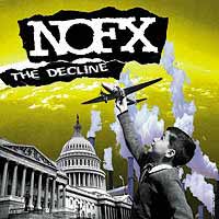 NOFX　「The Decline」