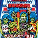 We're a Happy Family: a Tribute to Ramones